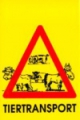 Warnschild  Tiertransport