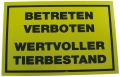 Warnschild  Wertvoller Tierbestand